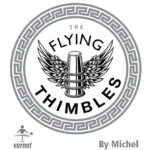 The Flying Thimbles par Vernet Magic
