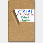Crib! the Art of Hidden Info von Richard Osterlind