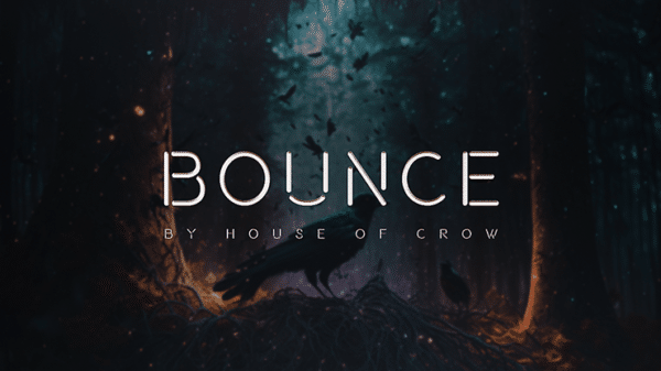 BOUNCE The House of Crow
