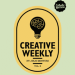 Creative Weekly Vol.3 (Limited) par Julio Montoro