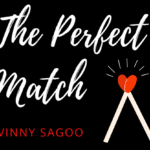 PERFECT MATCH par Vinny Sagoo