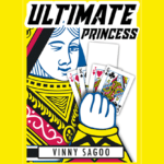ULTIMATE PRINCESS par Vinny Sagoo