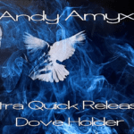 Ultra Quick Release Dove Holder Bag (WHITE) by Andy Amyx