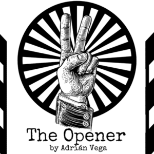 The opener par Adrian Vega
