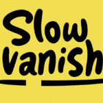 Slow Vanish by Craziest and Julio Montoro