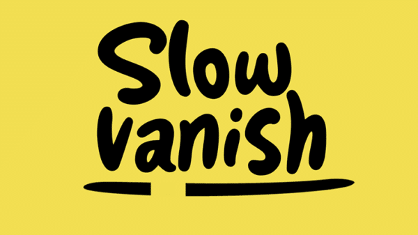 Slow Vanish par Craziest Julio Montoro