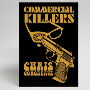 Commercial Killers par Chris Congreave