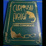 Curiously Enough by Chris Congreave