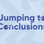 Jumping to Conclusions von Harapan Ong