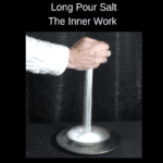 The Long Pour Salt Trick - The Inner Work par Michael Ross