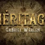 Heritage par Gabriel Werlen & Marchand de trucs & Mindbox