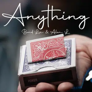 ANYTHING par Alen L, Bond Lee & Iarvel Magic