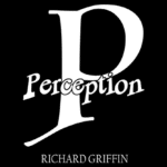 Perception par Richard Griffin