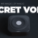 Secret Voice par ZF Magic, Bond Lee & MS Magic