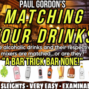 Matching Your Drinks par Paul Gordon