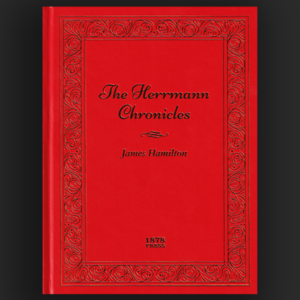 The Herrmann Chronicles par James Hamilton