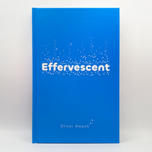 Effervescent par Oliver Meech