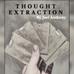 Thought Extraction von Joel Anthony