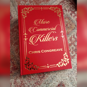 More Commercial Killers par Chris Congreave