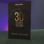 30 Seconds to Stun by Richard Sanders