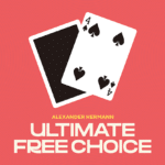 Ultimate Free Choice par Alexander Hermann