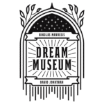 Dream Museum par David Jonathan & Nikolas Mavresis