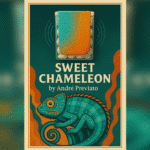 Sweet Chameleon par André Previato