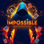 IMPOSSIBLE par Mickael Chatelain