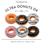 Ultra donut DX par Tejinaya Magic