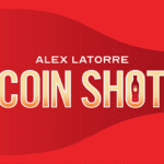 Coin Shot par Alex Latorre