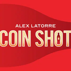 Coin Shot par Alex Latorre