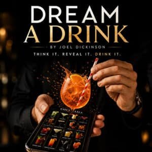 Dream a Drink par Joel Dickinson
