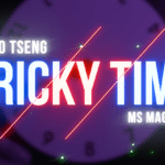 Tricky Time par Zico Tseng & MS Magic