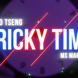 Tricky Time par Zico Tseng & MS Magic
