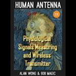 Human Antenne von 808 Magic und Alan Wong