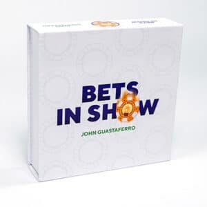 Boutique de magie en ligne - Magic Effect 17 Bets in Show par John Guastaferro