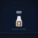 Cube in Bottle Project par Taylor Hughes et David Stryker
