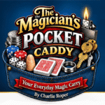 The Magician's Pocket Caddy par Charlie Roper